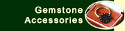 Gemstone Accessories