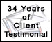 34 Years of Clients Testimonials